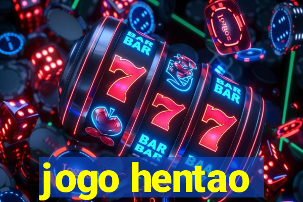 jogo hentao